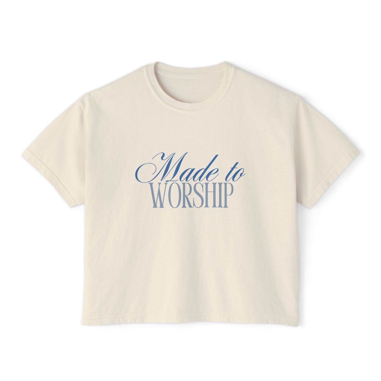 Made to Worship Women's Boxy Tee