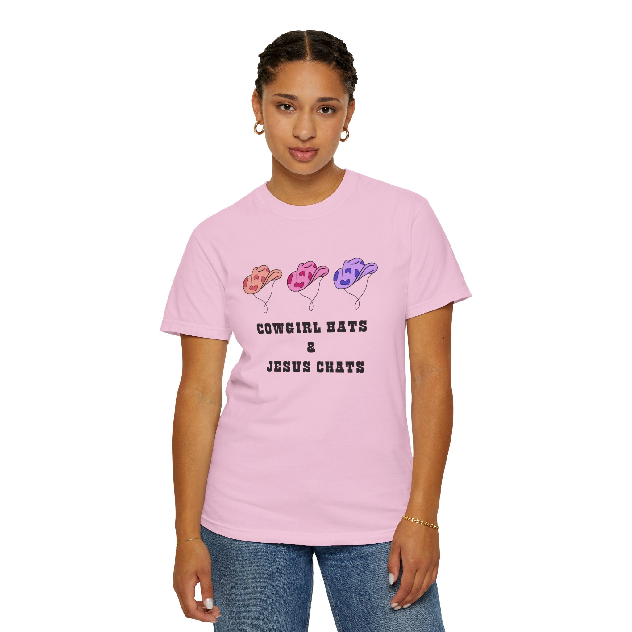 Cowgirl Hats & Jesus Chats Unisex Garment-Dyed T-Shirt