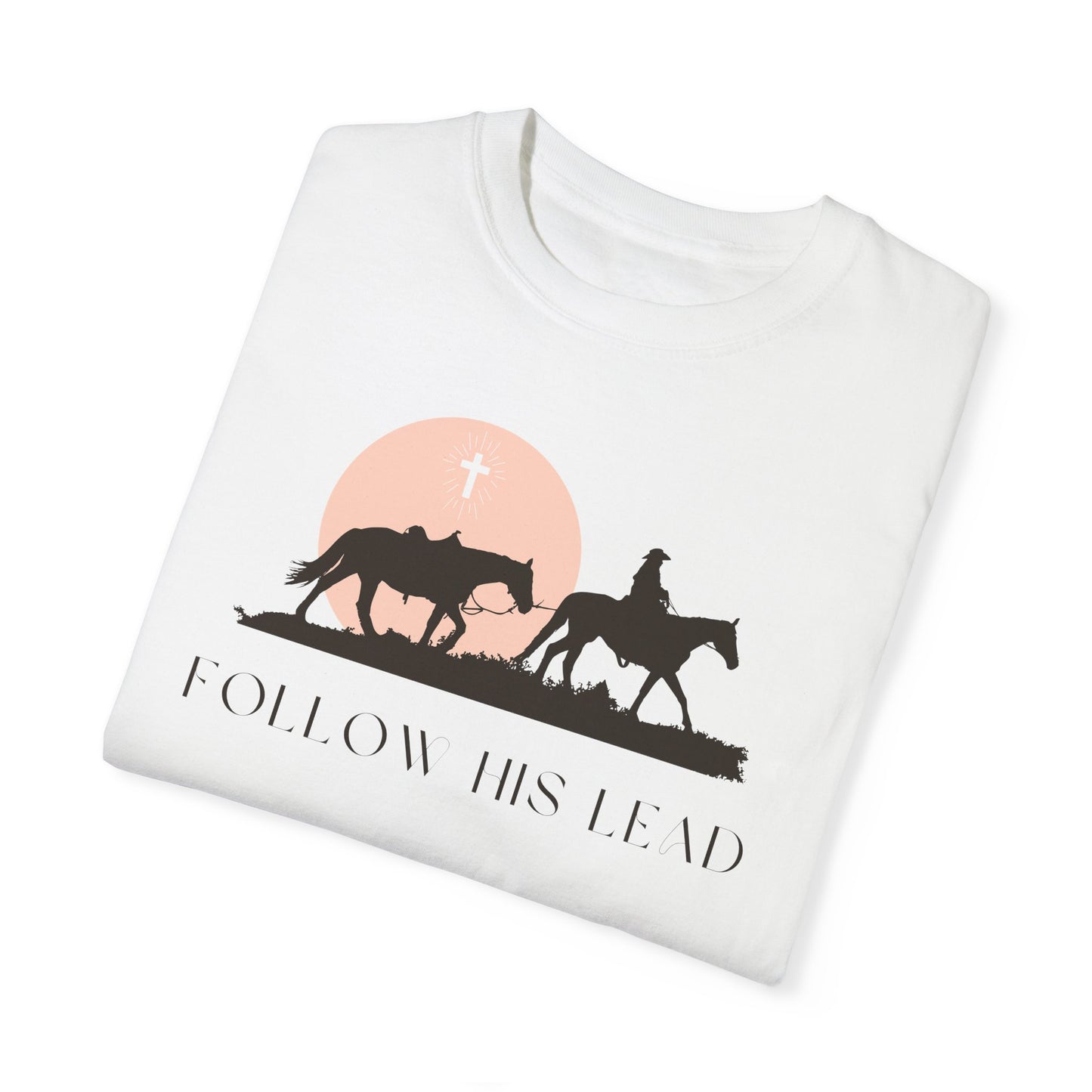 Follow His Lead Graphic T-Shirt