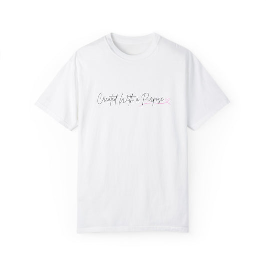 Created With a Purpose Unisex Garment-Dyed T-Shirt