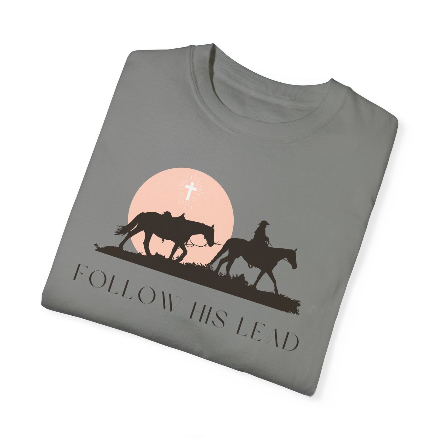 Follow His Lead Graphic T-Shirt