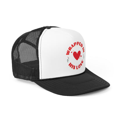 Wrapped in His Love Trucker Hat