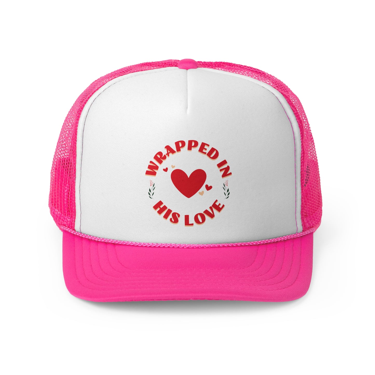 Wrapped in His Love Trucker Hat