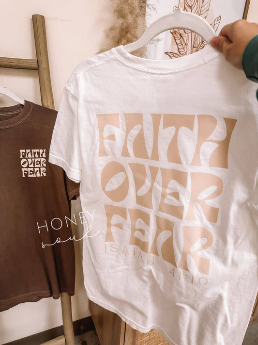 Faith Over Fear Graphic Tee Transfer Screen Graphic Tshirt