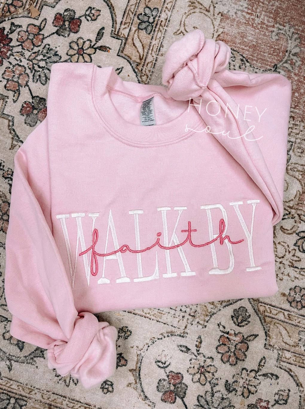 Embroidered Walk By Faith Sweatshirt